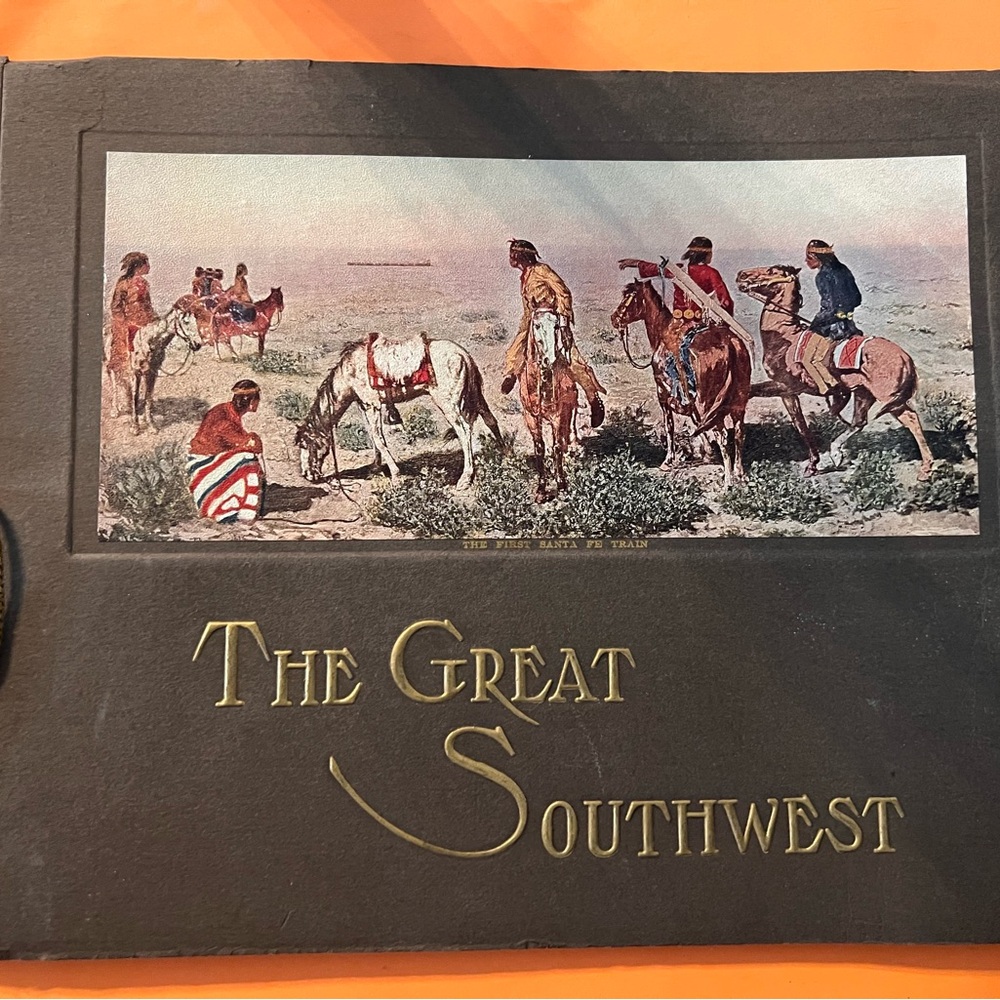 The Great Southwest  Along The Santa Fe